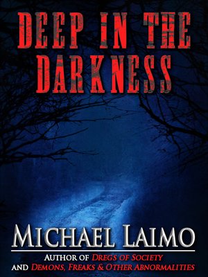 cover image of Deep in the Darkness